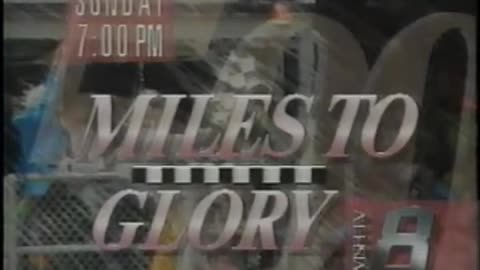 May 22, 1992 - Promo for 'Sports Locker: 500 Miles to Glory'