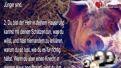 Werft die Perlen nicht vor die Schweine... Jesus erklärt ❤️ Himmelsgaben durch Jakob Lorber