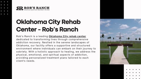 Discover the Premier Oklahoma City Rehab Center: Rob’s Ranch