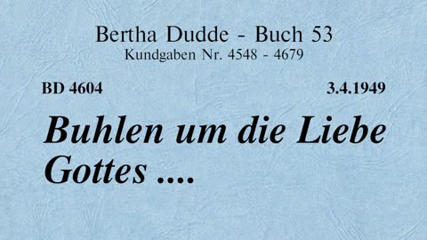 BD 4604 - BUHLEN UM DIE LIEBE GOTTES ....