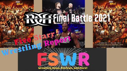 AEW Rampage 12/10/21, ROH Final Battle 2021 Recap/Review/Results & 3 Things AEW Needs to Fix in 2022