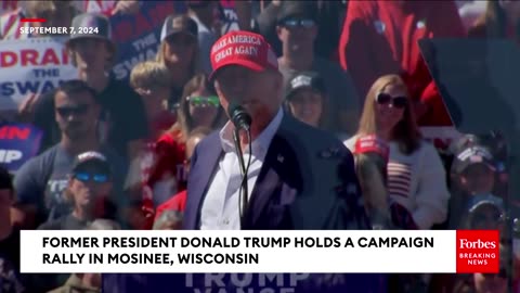 FULL REMARKS: Trump Rails Against Kamala Harris & Dems During Marathon Speech In Mosinee, Wisconsin