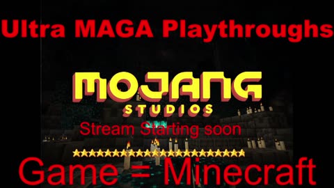 Ultra MAGA Playthroughs - Minecraft 2