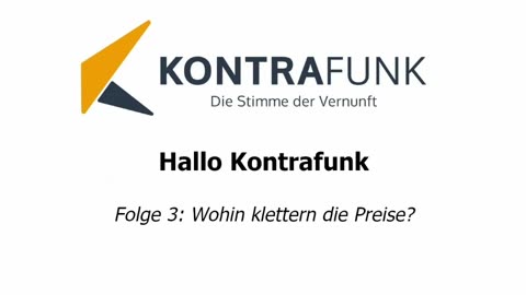 Hallo Kontrafunk - Folge 3: Wohin klettern die Preise?