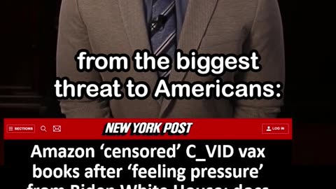 Amazon Censored C_VID Vax Books after Pressure from Biden White House