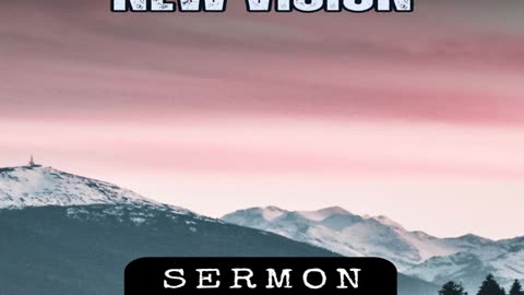 New Vision by Bill Vincent 3-2-2013