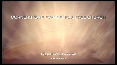 Cornerstone Evangelical Free Church Worship Service - November 28, 2021