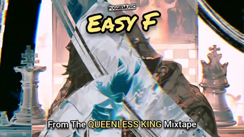 Easy F | (Song 6 of the QUEENLESS KING Mixtape)