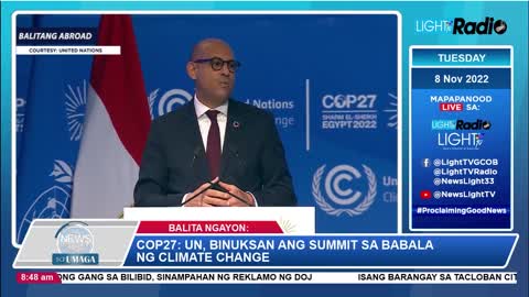 COP27: UN, binuksan ang summit sa babala ng climate change | News Light sa Umaga