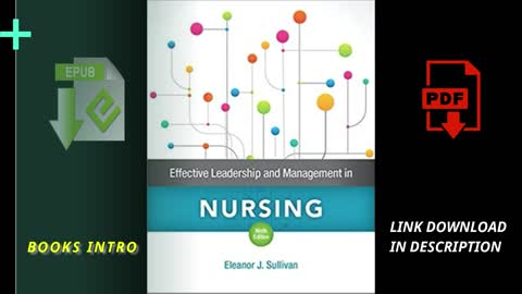 Effective Leadership and Management in Nursing