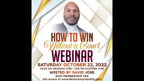 Powerful webinar 10-22 How to Win Without a Court