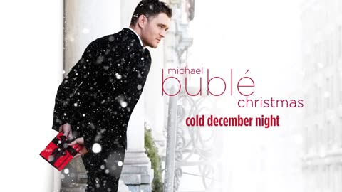 Michael Buble - Cold December Night [Official HD]