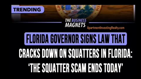 Florida Cracks Down on Squatters 🏘