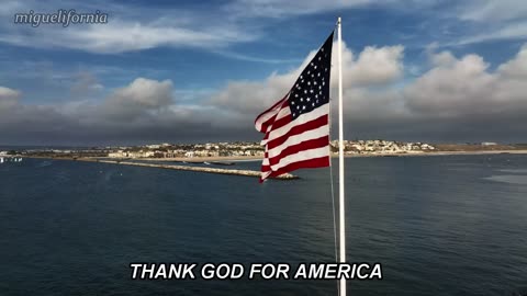 "THANK GOD FOR AMERICA"