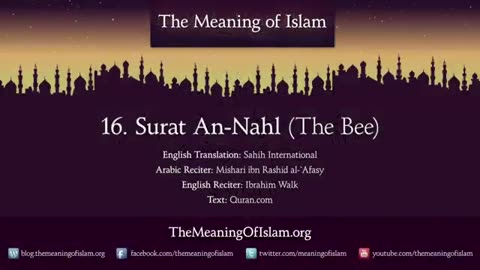 Quran: 16. Surat An-Nahl (The Bee): Arabic and English translation HD