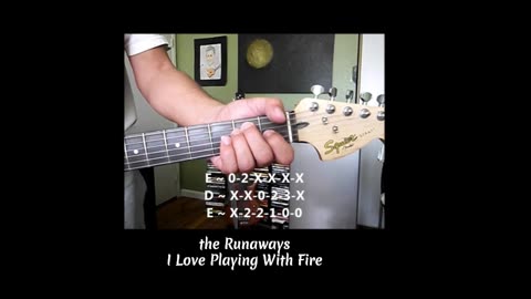 I Love Playing With Fire ~ the Runaways ~ a Smokin' Lesson.