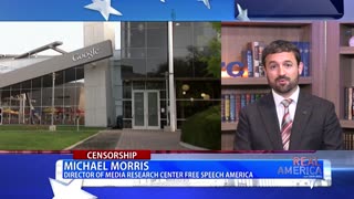 REAL AMERICA -- Dan Ball W/ Michael Morris, Discussing Censorship in America, 8/15/24