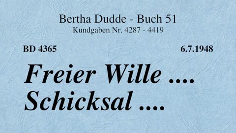 BD 4365 - FREIER WILLE ... SCHICKSAL ....