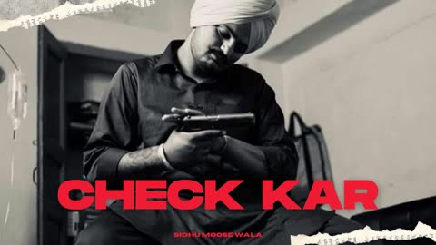 Check Kar - Sidhu Moose Wala (AI)( Audio )