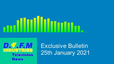 DJFMITV News Exclusive Bulletin Jan 25th 2021