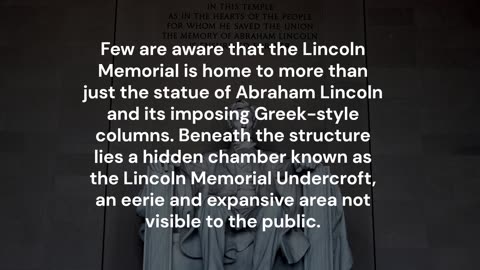 The Lincoln Memorial: Unveiling the Untold Stories Behind America’s Icon