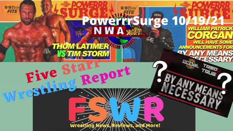 AEW Rampage 10/22/21, AEW Dynamite 10/23/21, NWA PowerrrSurge 10/19/21 Recap/Review/Results