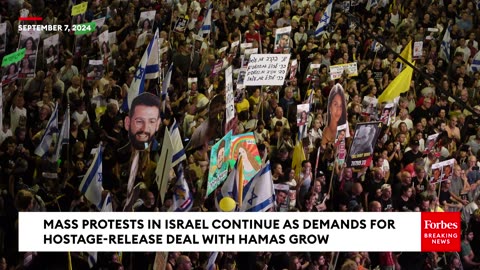 Mass Protests Continue As Thousands Of Israelis Call On Netanyahu To Negotiate Hostage-Release Deal