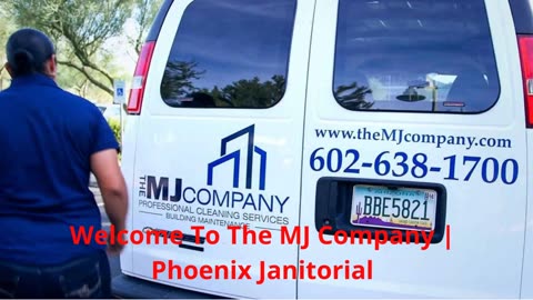 The MJ Company | Phoenix Janitorial : Commercial Cleaning Service in Phoenix