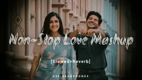 Non Stop Love Mashup Love Songs Non stop mashup#love mashup#love#songlover