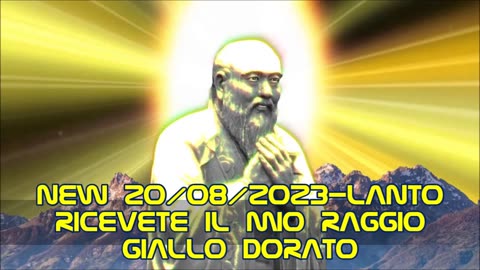 Lanto – Ricevete il mio Raggio Giallo Dorato