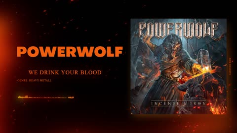 Powerwolf - We Drink Your Blood