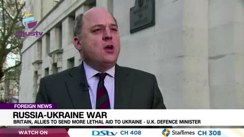 Russia-Ukraine War: Britain, Allies To Send More Lethal Aid To Ukraine- UK Defence Minister.