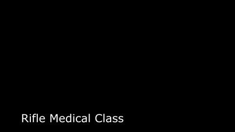 Rifle medical tactical class