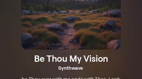 Be Thou My Vision