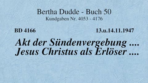 BD 4166 - AKT DER SÜNDENVERGEBUNG .... JESUS CHRISTUS ALS ERLÖSER ....