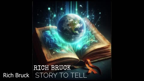 Rich Bruck - Story To Tell