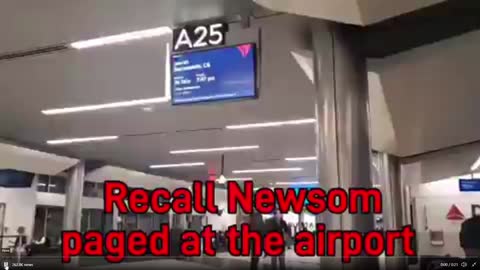 Airport speaker system calls "PAGING RECALL NEWSOM."