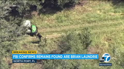 Remains found in Florida are those of Brian Laundrie: FBI