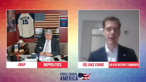 Jake Evans - GA 6th District Candidate, Joins #BKP to Discuss His Campaign