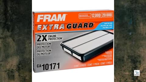 Review - FRAM Extra Guard CA10171 Replacement Engine Air Filter