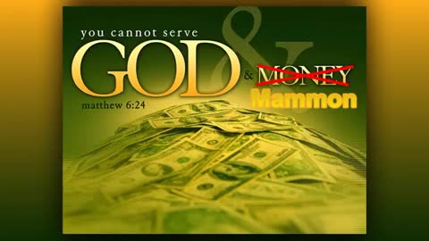 GOD or Mammon