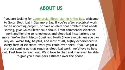 If you are looking for Commercial Electrician in Arkles Bay