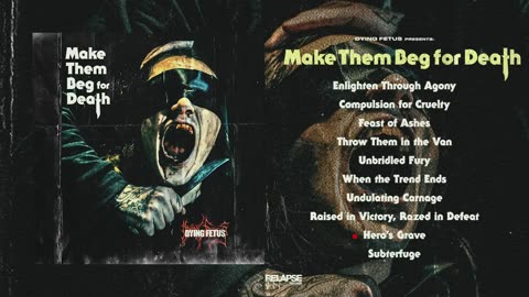 DYING FETUS - Make Them Beg For Death [FULL ALBUM STREAM]