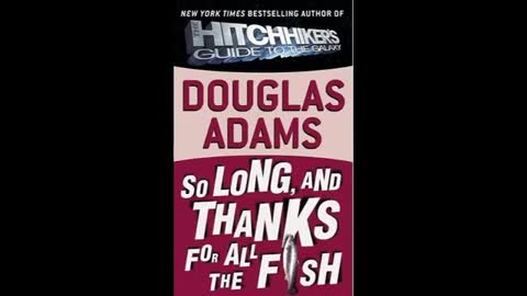 HHGTTG 4 So Long And Thanks For All t Adams Douglas