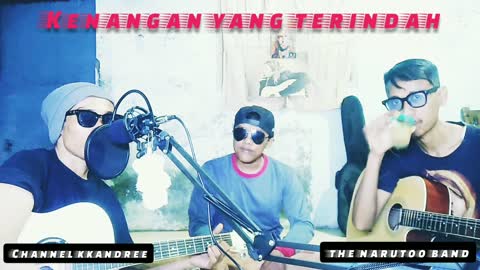 KENANGAN YANG TERINDAH acoustic The Narutoo Band #kenenganyangterindah #acoustic #kkandree