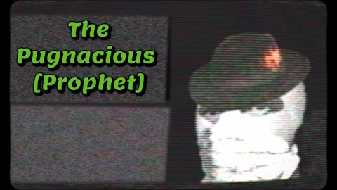 The Pugnacious [Prophet] |Tweets From Pugnacious II