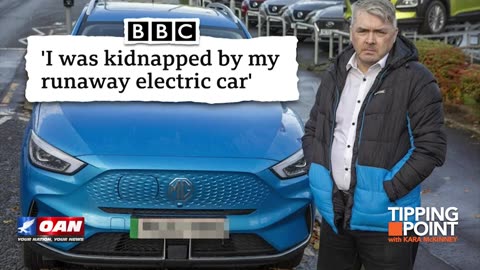 One America News Network - Scottish Man 'Kidnapped' By Chinese Electric Vehicle