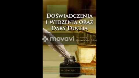 Ellen G. White - Doświadczenia i widzenia (5) Poruszenie się mocy niebieskich