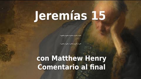 🔥 ¡Destrucción de los malvados! Jeremías 15 explicado. 🙏