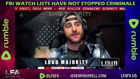 LFA TV CLIP: FBI CAN'T STOP CRIMINALS ON WATCHLISTS!